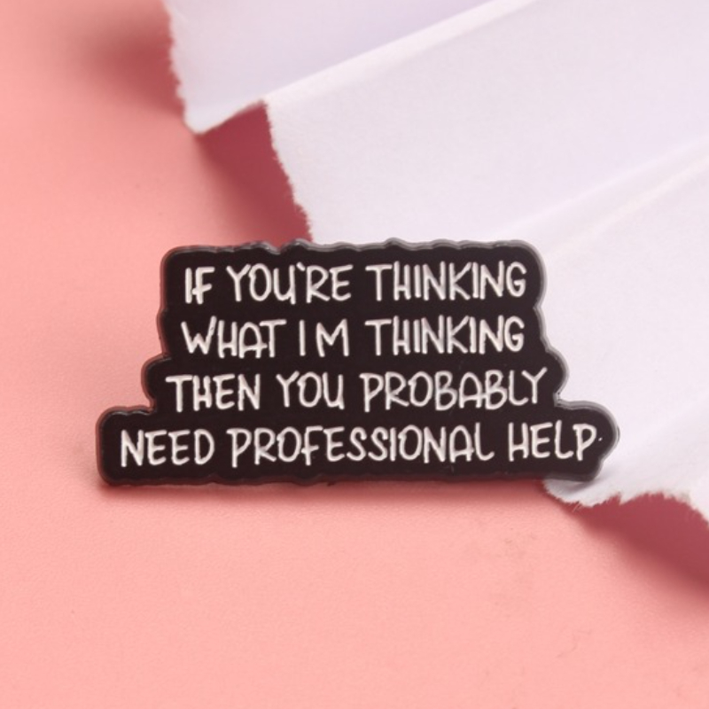 Vintage Fashion Quotes - Vintage Funny Humorous Enamel Pin -